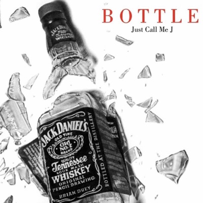 B O T T L E - Single