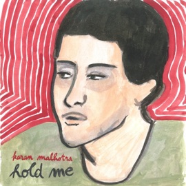 Hold Me Karan Malhotra