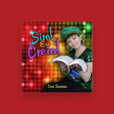 Listen to Cris Santos, watch music videos, read bio, see tour dates & more!