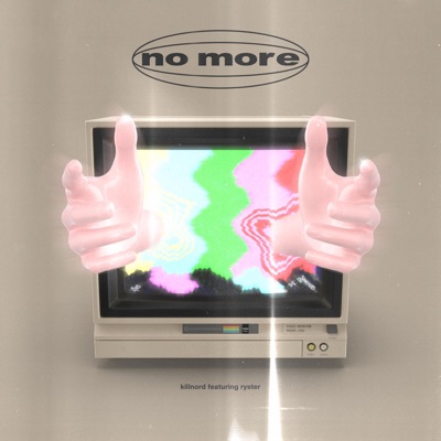 No More (feat. Ryster) - Single
