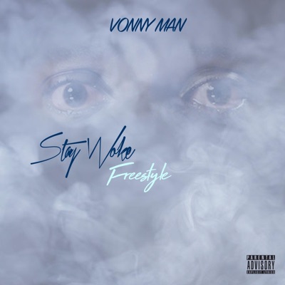 Stay Woke Freestyle - Single