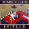 Estelle (feat. Lane Marie & Luke O'Kelley) - Humble Plum lyrics