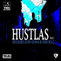 Hustlas (feat. Pistolero Gunn Gunna & Unex M.S.C) - Single - DJ Mushk