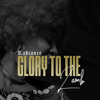 Glory to the Lamb - Radiance