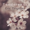 Tenderness - Single, 2019
