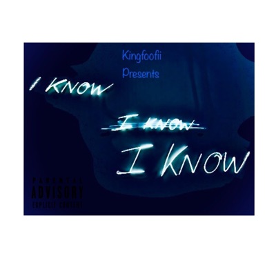 I Know - Single