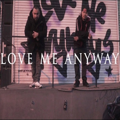 Love Me Anyway - Single
