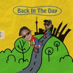 Back in the Day - Single