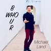 B Who U R - EP
