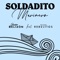 Soldadito Marinero (feat. Los Rebujitos) - Javier Belizon lyrics