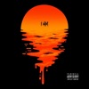 I Am - Single