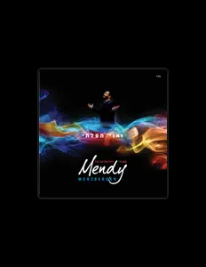 Listen to Mendy Werzberger, watch music videos, read bio, see tour dates & more!