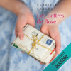 Les lettres de Rose - Clarisse Sabard