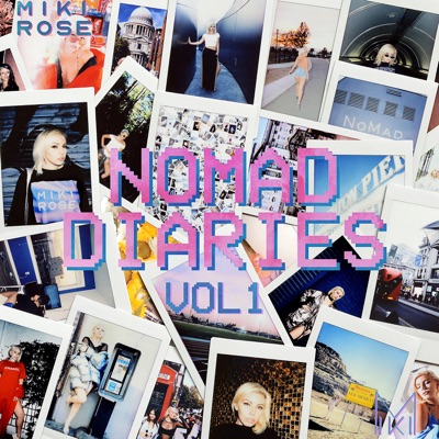 Nomad Diaries, Vol. 1 - EP