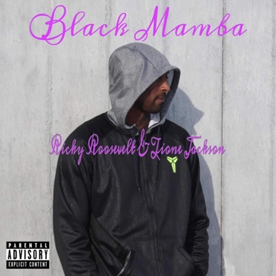 Black Mamba (feat. Tione Jackson) - Single