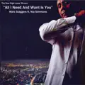All I Need and Want is You