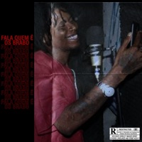 Fala Quem É os Brabo (feat. nycholls & Kabeh) - Single - Glockdi
