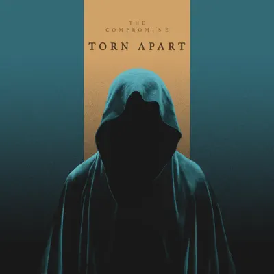 Listen to Torn Apart - Single by The Compromise