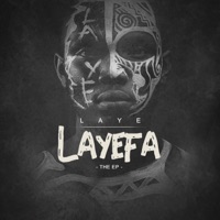 Layefa (The EP) - Laye