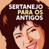 Sertanejo para os Antigos