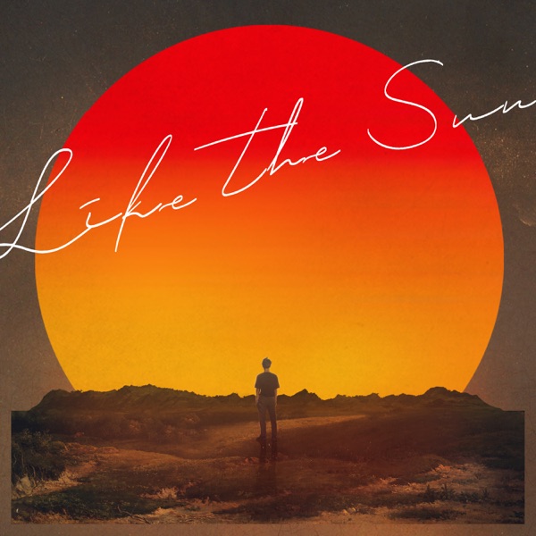 Like the Sun - Single