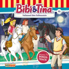 Bibi & Tina, Folge 95: Vollmond über Falkenstein