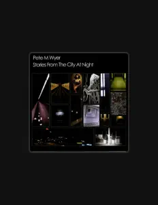 Ouça Pete M. Wyer, assista a videoclipes, leia a biografia, veja as datas das turnês e mais!