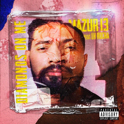 Diamonds On Me (feat. LH Rocha)