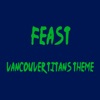 Feast (Vancouver Titans Theme) - Single