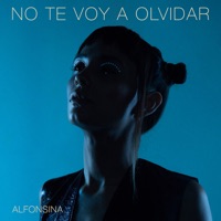 No Te Voy a Olvidar - Single - Alfonsina
