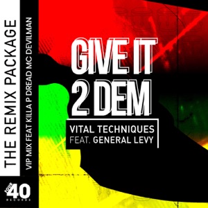Give It 2 Dem (Remixes) - EP