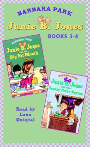 Junie B. Jones: Books 3-4: Junie B. Jones #3 and #4 (Unabridged)