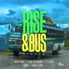 Rise & Bus Riddim - EP
