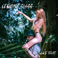 Like That - Single - LeRome Swiss