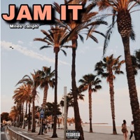 Jam It - Single - Miles Caliph