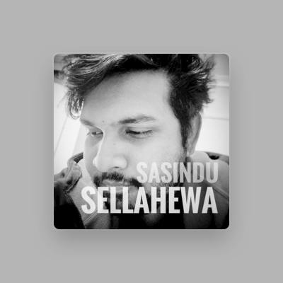 Listen to Sasindu Sellahewa, watch music videos, read bio, see tour dates & more!