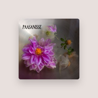 Listen to Paasanisse, watch music videos, read bio, see tour dates & more!
