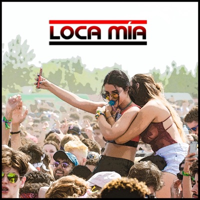 Loca Mía - Single