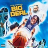 "Big Deal" EP