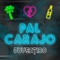 Pal Carajo artwork