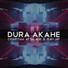 Dura Akahe - Charitha Attalage & Ravi Jay
