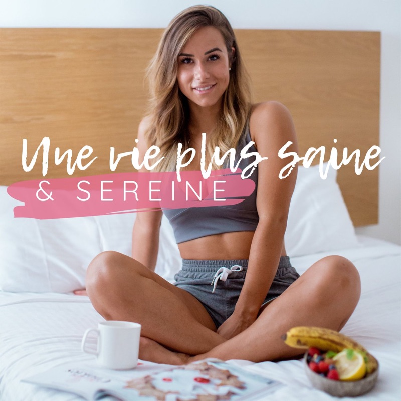 Une vie plus saine & sereine