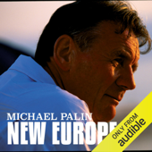 Michael Palin: New Europe (Unabridged) - Michael Palin Cover Art