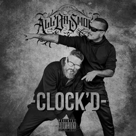 Clock'd All Da Smoke