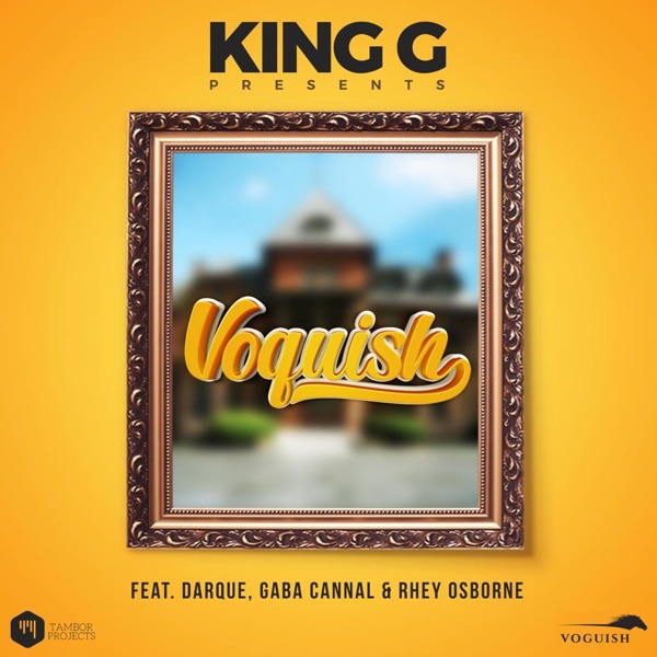 Voguish (feat. Gaba Cannal, Rhey Osborne & Darque) - Single