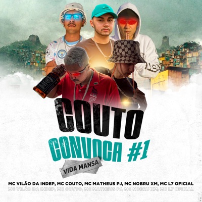 Couto Convoca #1 - Vida Mansa - Single