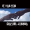 It Was You - Daniel Joshua lyrics