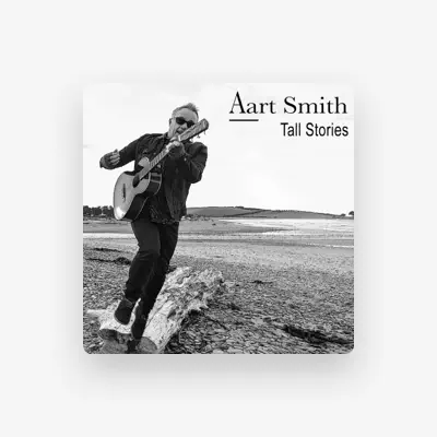 Listen to Aart Smith, watch music videos, read bio, see tour dates & more!