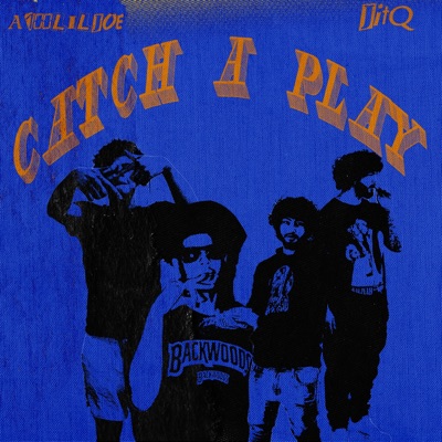 Catch a Play (feat. JitQ) - Single