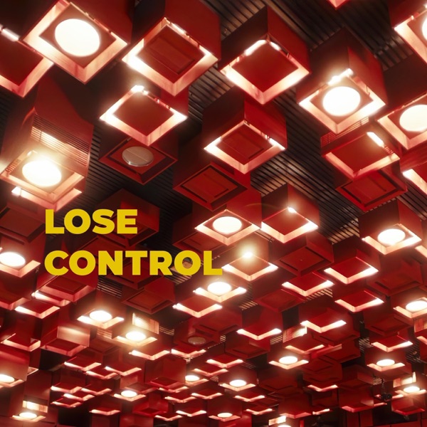 Lose Control - Single album cover